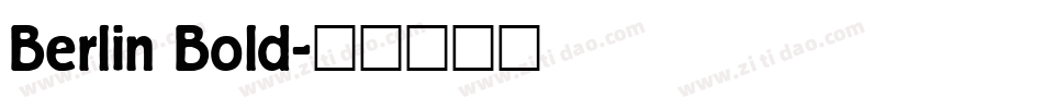Berlin Bold字体转换